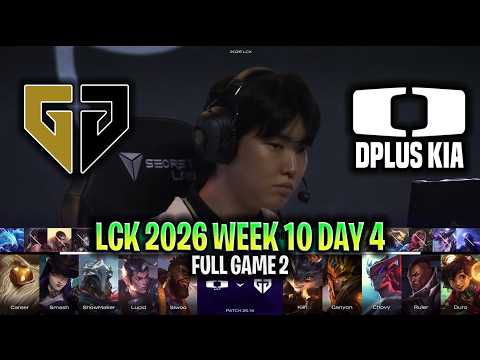 GEN vs DK GAME 2 LCK SUMMER 2026 | FULL GAME | GENG ESPORTS vs DPLUS KIA G2 LCK ROUND 3-4 2026 W10D4