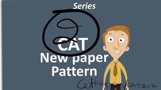 CAT 2018 New pattern changes 2