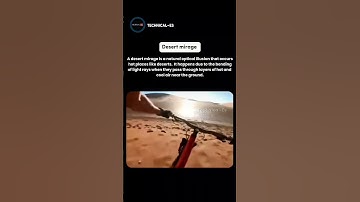 "Why You See Water in Deserts 🌵😱 | Mirage Science Explained!" #desert #shorts #trending