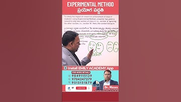 ప్రయోగ పద్దతి | Experimental Method | Explained by Dr. Moses | Emily Academy