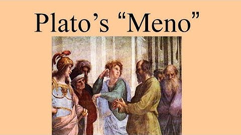 Summary of Plato’s Meno Dialogue