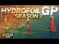 HYDROFOIL GP SEASON 2 BEGINS