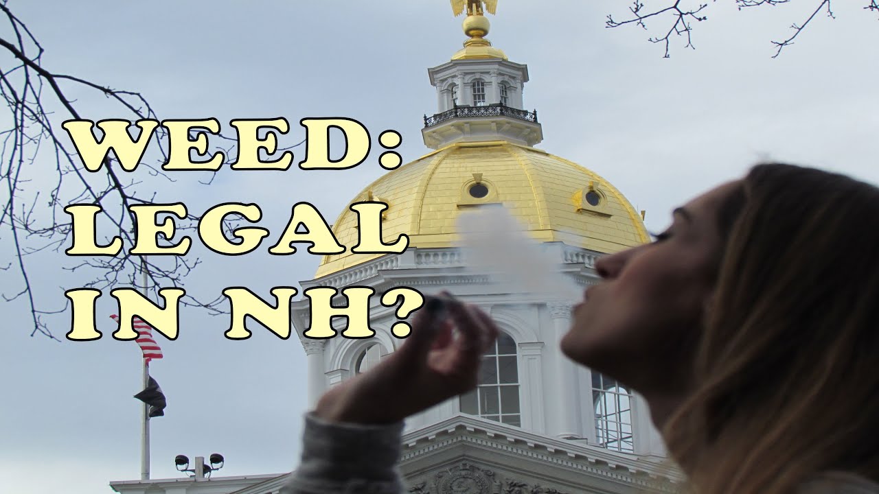 Legal Weed in New Hampshire? YouTube