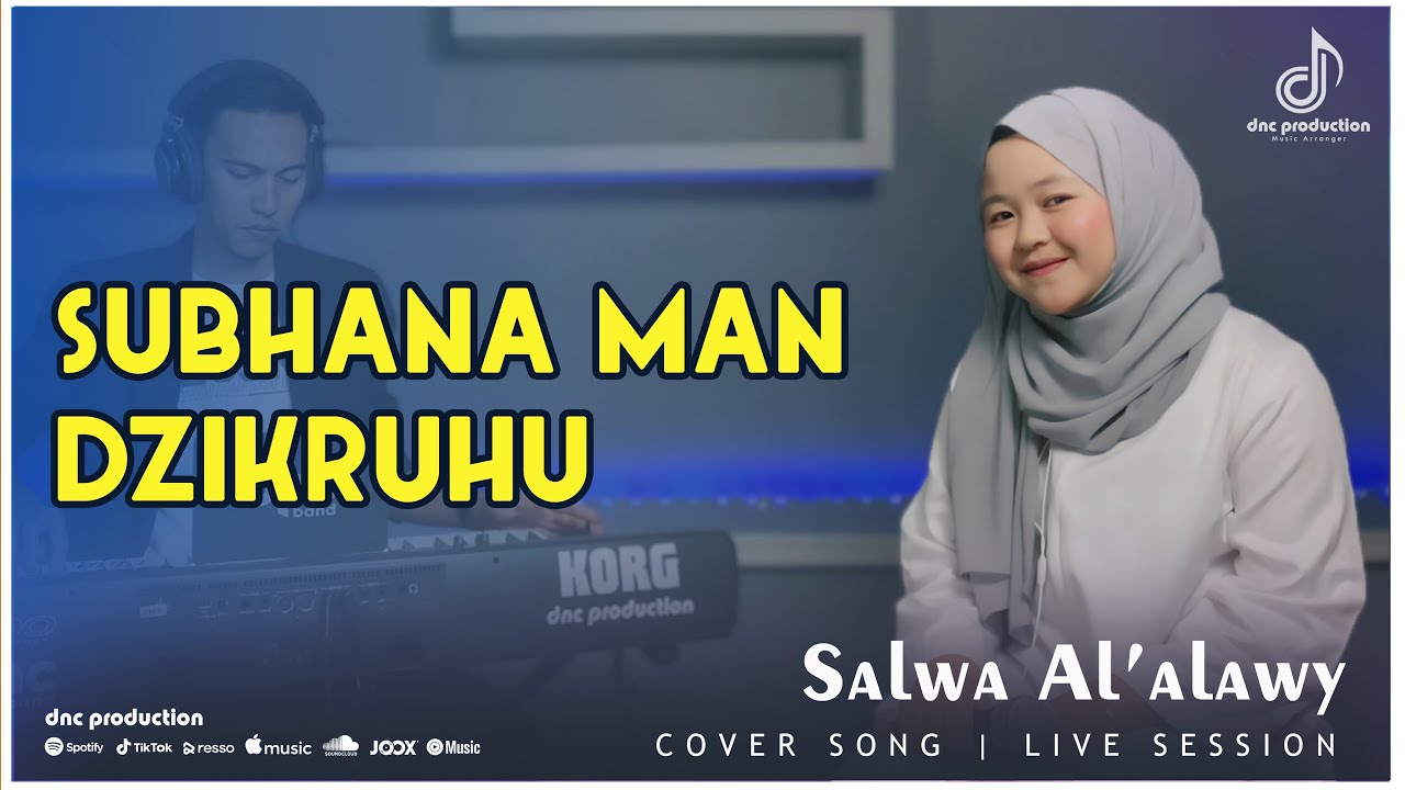 Subhana Man Dzikruhu | DNC | Cover Live Session