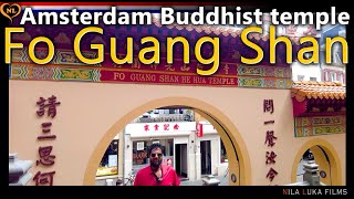 Amsterdam Buddhist temple | Fo Guang Shan | புத்த விகாரம்
#nilalukafilms #chinatown #amsterdam
Amsterdam நகரில் அமைந்துள்ள அழகிய புத்த விகாரம்
வணக்கம் உலக தமிழ் மக்களே - நெதர்லாந்தில் இருந்து காமாட்சி கவுஸ் சமத்.
Contact For Promotion: Shooting 4K Video + Drone & Editing Final Cut Pro:
nilalukafilms@gmail.com
Follow me on:
https://www.facebook.com/ghousesamadh
https://www.instagram.com/kamatchisamadh/
நன்றி - Thanks for watching Ill see you in the next video. Please Like, Share and Subscribe:
https://www.youtube.com/@nilalukafilms Amsterdam Buddhist temple | Fo Guang Shan | புத்த விகாரம்