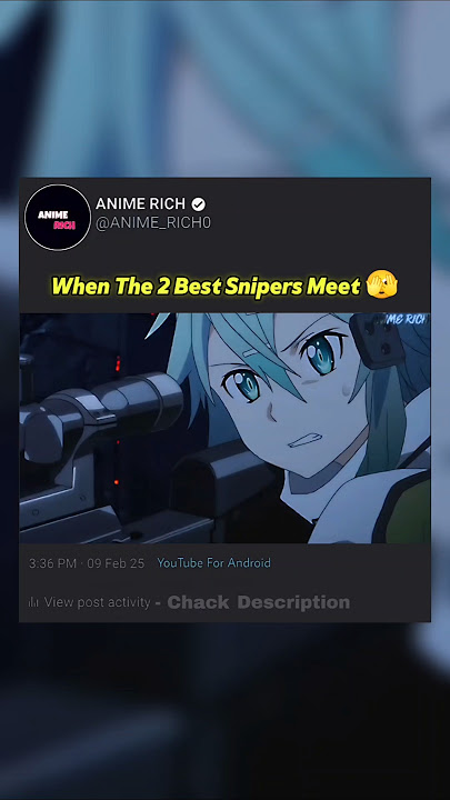 When Best Snipers Meet 🫣 #anime #animeedit