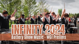 Infinity Percussion 2024 Show Chunks || WGI Prelims