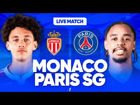 MONACO PSG LIVE ALLEZ PARIS VICTOIRE OBLIGATOIRE POUR RESTER LEADER DU CHAMPIONNAT L1