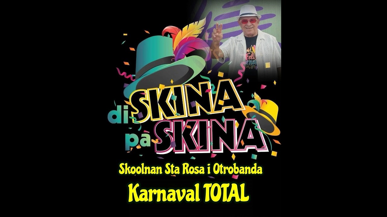 Hermanito ta presentá : Skina pa Skina .. Marcha di Skoolnan  Sta Rosa i Otrobanda .