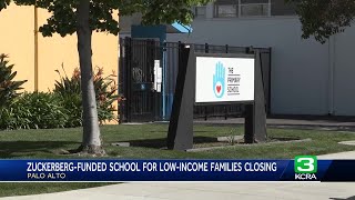 Zuckerberg-funded school in East Palo Alto to shut down