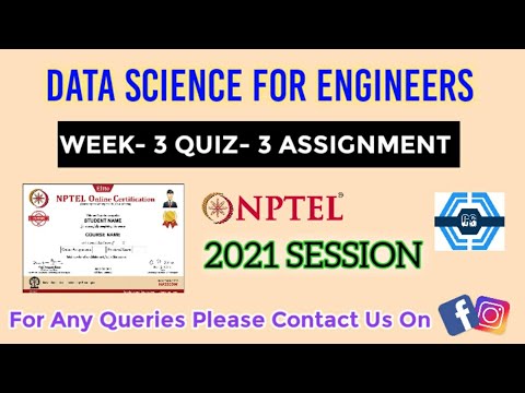 Data Science For Engineers | Week 3 Answers 2021 | NPTEL ||