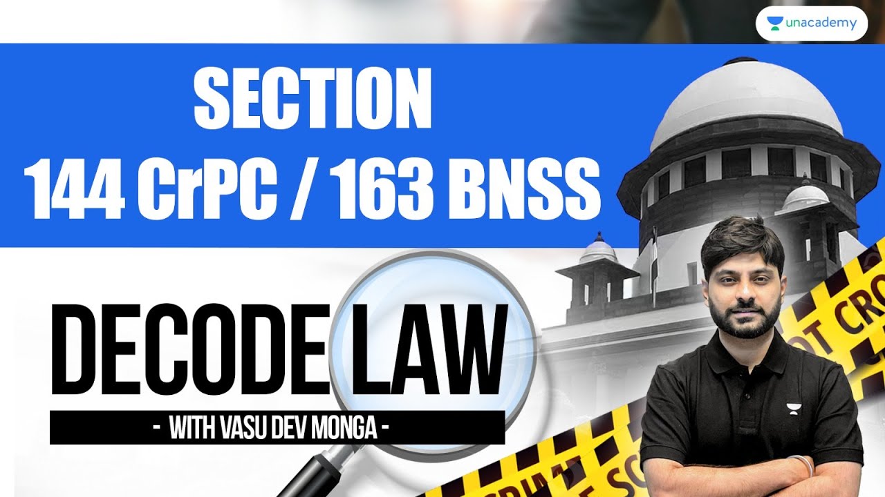 section-144-crpc-section-163-bnss-decode-law-vasu-dev-monga-youtube