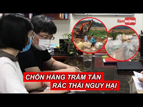 Video Khởi tố giám đốc người Trung Quốc chỉ đạo chôn hàng... - youtube