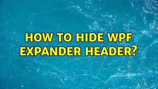 How to hide wpf expander header?