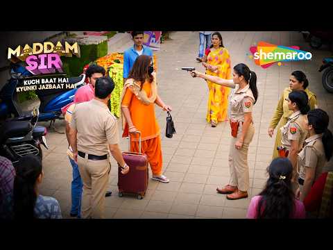 जब Karishma और Haseena ने मिलकर घेरा इस मर्द लेडी को | Maddam Sir | Full HD Episode | 24 Sep 2026