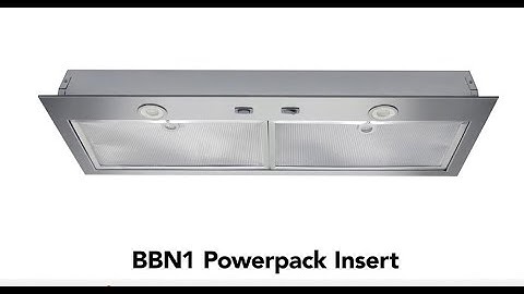 Broan BBN1 Powerpack Insert Series Features, Advantages and Benefits