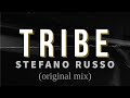 Stefano russo  tribe original mix