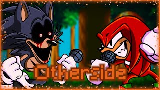 Otherside - Knuckles (Alive) Vs. Lord X Custom Song