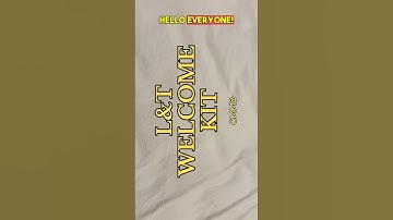 L&T WELCOME KIT ✨ #motivation #shortvideo #youtubeshorts #vlog #explore #viralshorts #viral#fyp