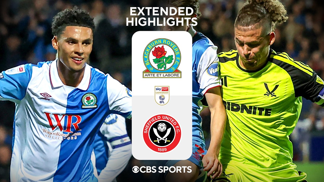 Blackburn Rovers vs Sheffield United: Extended Highlight | EFL Championship | CBS Sports Golazo