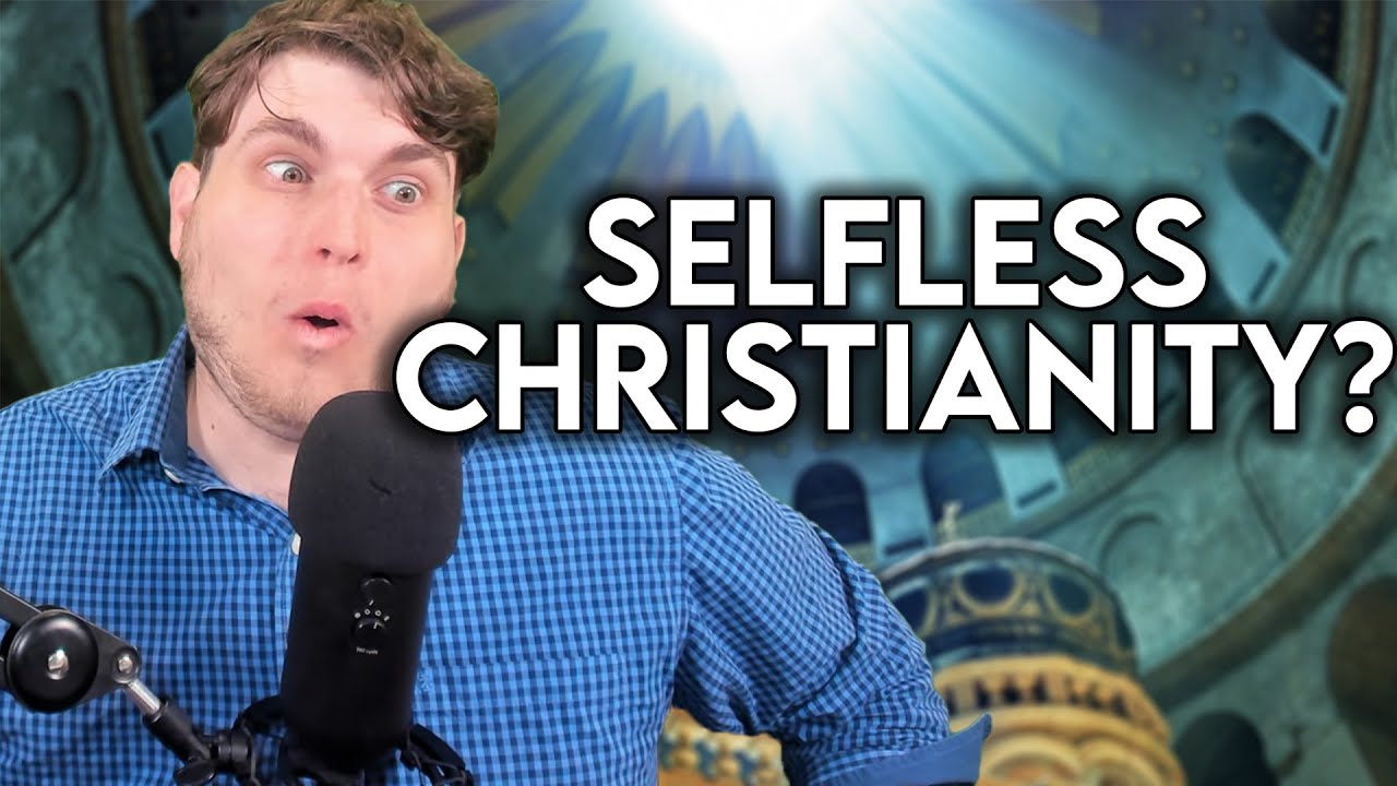 Christianity Is Selfless And Not Immoral?