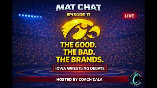 Should Iowa Fire the Brands Bros? 😳 | The Good, The Bad, The Brands (Mat Chat Ep. 17)