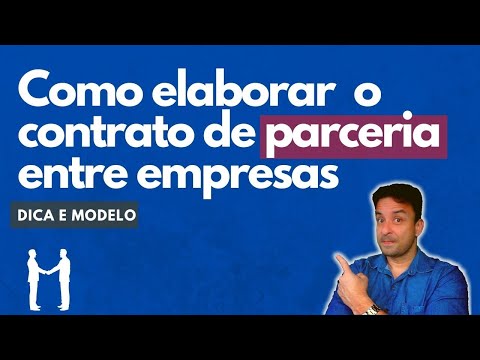 Vídeo: Como Redigir Um Acordo De Parceria