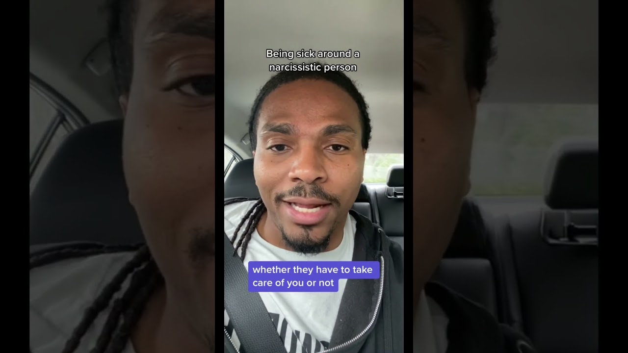 Getting sick or becoming ill around a narcissist can be a very trying experience