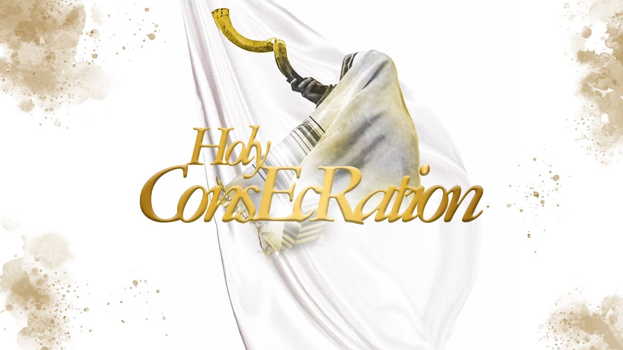 Holy Consecration 2025 - Monday Night Prayer