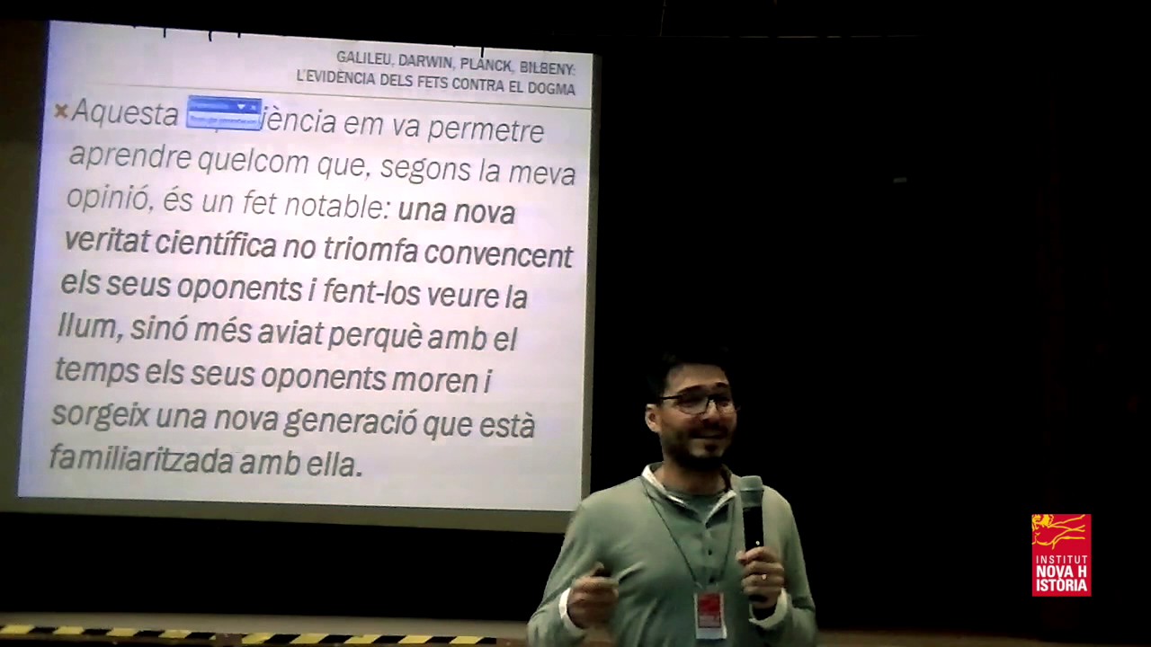 Galileu, Darwin, Plank, Bilbeny: l'evidència dels fets contra el dogma | Marcel Pallejà