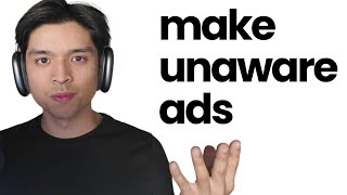 How to make UNAWARE Ads  with AI that scale to $100k/mo (b4 everyone copies me)