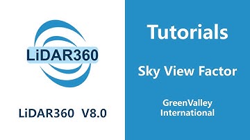LiDAR360 V8 - Terrain | Sky View Factor LiDAR Software Tutorial