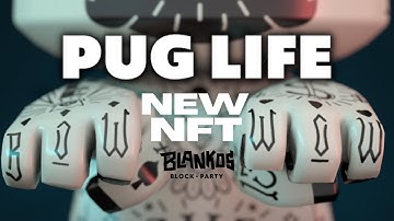 Toughest Blanko on the Block-Pug Life drops on Blankos Block party!