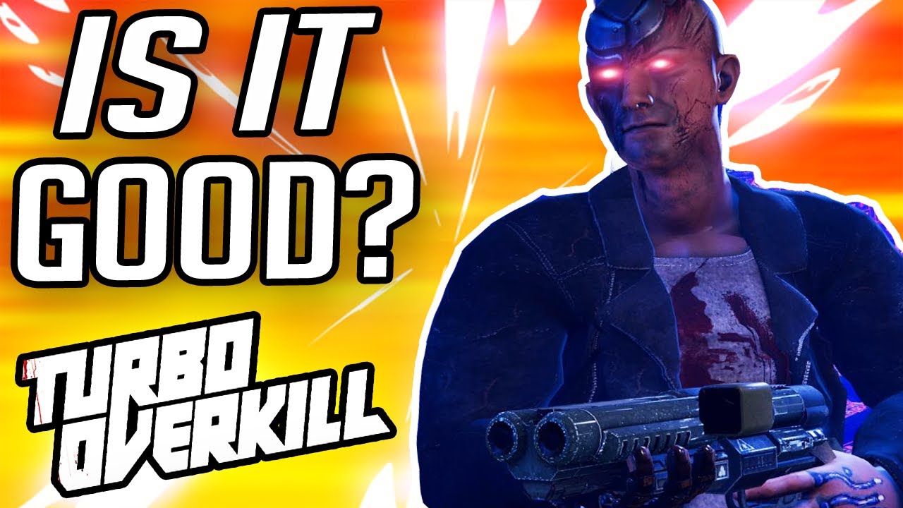 Turbo Overkill Review (Early Access) - I LOVE This So Far!