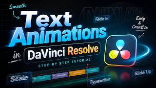 3 MUST-KNOW Text Animations in DaVinci Resolve Fusion | Dynamic, Particle & Word-by-Word Tutorial