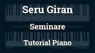 Sistemáticamente Temporizador Flotar Seru Giran - Seminare - Tutorial - Piano - YouTube