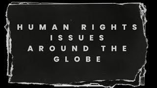 ELC 590: Human Rights Issues Around the Globe