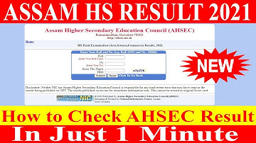 ASSAM HS RESULT 2021 | HOW TO CHECK ASSAM AHSEC RESULT 2021 ONLINE