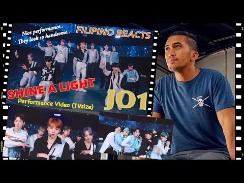 [FILIPINO REACTION VIDEO] ||  🇯🇵  JO1｜'Shine A Light' PERFORMANCE VIDEO (TVsize.)