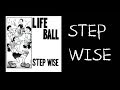 Life Ball - Step Wise 1995 (Full Album) (Lyrics) HQ