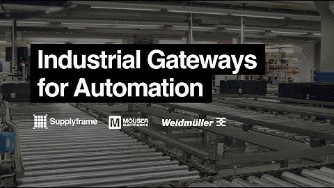 Industrial Gateways for Automation