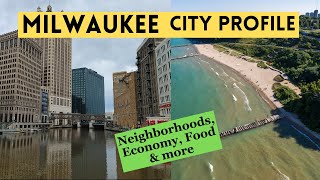 Milwaukee: City Profile