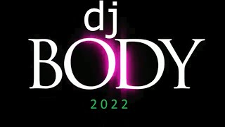 super remix 2022 dj body product  of sander