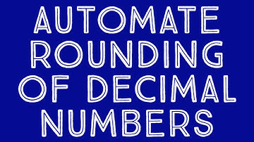 Automate rounding of decimal numbers MS Excel