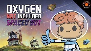 Everything is Different! (Oxygen Not Included: Spaced Out / Terrania Episode 1)