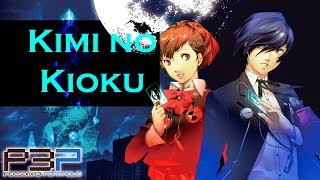 「 Nightcore 」Persona 3 - Kimi no Kioku (Live Band)