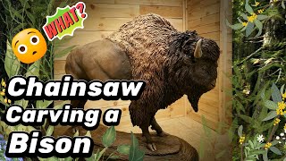 Chainsaw Carving the Bison Masterpiece.