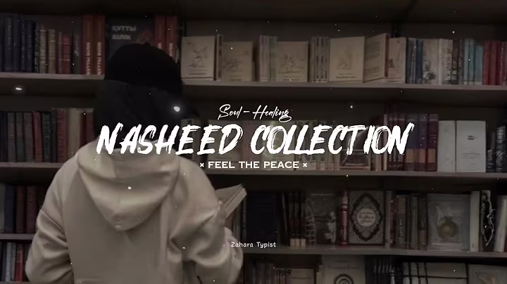 Soul Healing Nasheed Collection 🎶🎧 || Energetic Nasheeds Must Listen 😌✨️ | Zahara Typist 