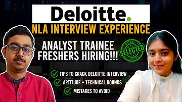 Deloitte Interview 2026 || NLA Hiring Analyst Trainee || Complete Process Application To Joining