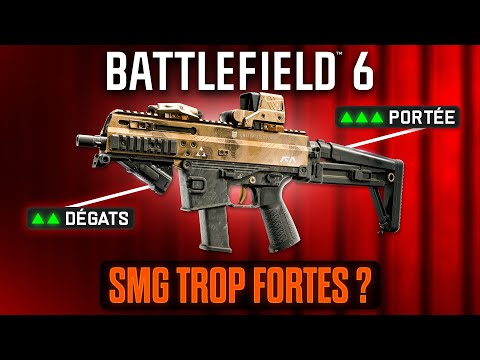 Les SMG sont-elles Trop Fortes sur Battlefield 6?